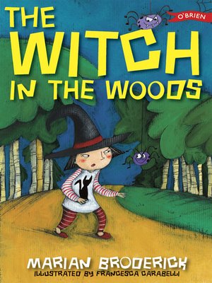 cover image of The Witch in the Woods